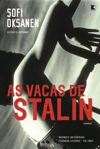 AS VACAS DE STALIN