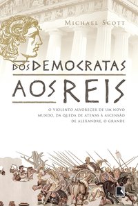 DOS DEMOCRATAS AOS REIS