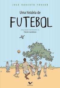 UMA HISTÓRIA DE FUTEBOL