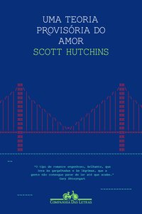 UMA TEORIA PROVISÓRIA DO AMOR