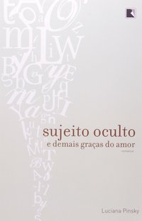 SUJEITO OCULTO E DEMAIS GRAÇAS DO AMOR