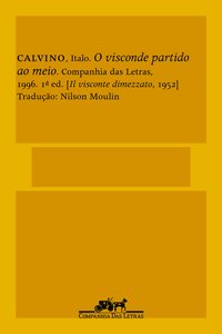 O VISCONDE PARTIDO AO MEIO