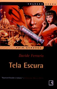 TELA ESCURA (COLEÇÃO NEGRA)