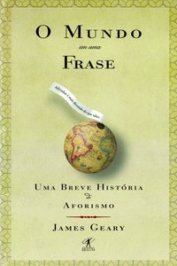 O MUNDO EM UMA FRASE