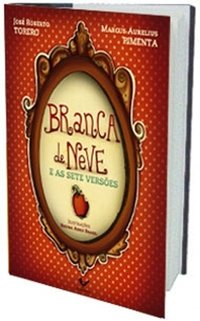 BRANCA DE NEVE E AS SETE VERSÕES