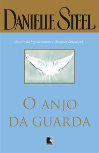 O ANJO DA GUARDA