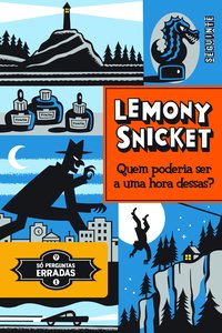 QUEM PODERIA SER A UMA HORA DESSAS?