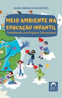 MEIO AMBIENTE NA EDUCAÇÃO INFANTIL