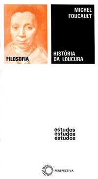 HISTÓRIA DA LOUCURA