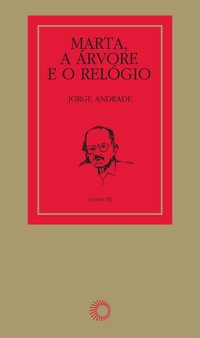 MARTA, A ARVORE E O RELÓGIO