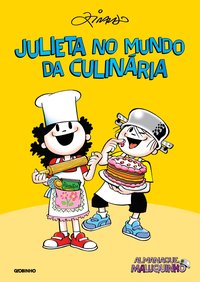 ALMANAQUE MALUQUINHO JULIETA NO MUNDO DA CULINÁRIA