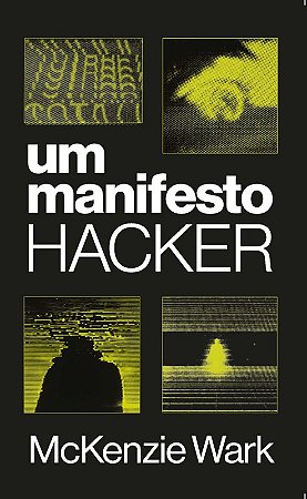 Um Manifesto Hacker