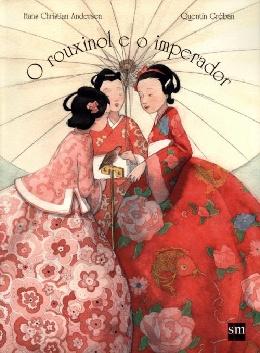 O ROUXINOL E O IMPERADOR