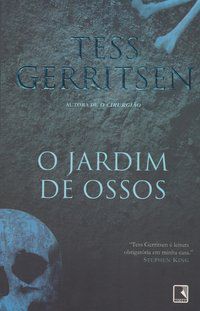 O JARDIM DE OSSOS - GERRITSEN, TESS