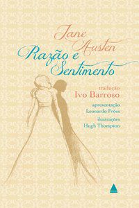RAZÃO E SENTIMENTO - AUSTEN, JANE