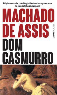 DOM CASMURRO - VOL. 32 - MACHADO DE ASSIS