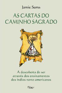 AS CARTAS DO CAMINHO SAGRADO - SAMS, JAMIE