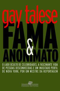 FAMA E ANONIMATO - TALESE, GAY