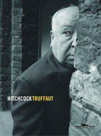 HITCHCOCK / TRUFFAUT : ENTREVISTAS - TRUFFAUT, FRANÇOIS