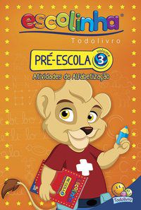 PRÉ-ESCOLA - VOLUME 03 (ESCOLINHA TODOLIVRO) - FINZETTO, MARIA ANGELA