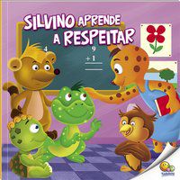 APRENDA BONS MODOS: SILVINO APRENDE A RESPEITAR (NÍVEL 2 / PARADIDÁTICOS TODOLIVRO) - LITTLE PEARL BOOKS