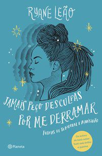JAMAIS PEÇO DESCULPAS POR ME DERRAMAR - AUTOR(A): LEÃO, RYANE