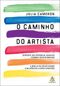 O CAMINHO DO ARTISTA - CAMERON, JULIA