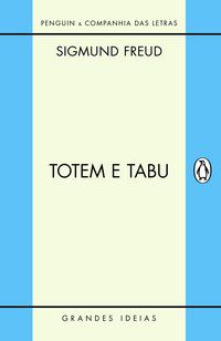 TOTEM E TABU - FREUD, SIGMUND