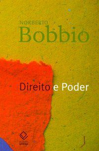 DIREITO E PODER - BOBBIO, NORBERTO