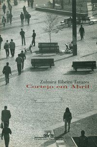 CORTEJO EM ABRIL - AUTOR(A): TAVARES, ZULMIRA RIBEIRO