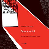 DORA E O SOL - AUTOR(A): STIGGER, VERONICA
