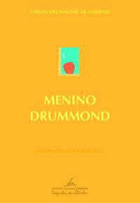 MENINO DRUMMOND - ANDRADE, CARLOS DRUMMOND DE