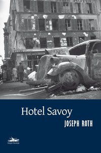 HOTEL SAVOY - ROTH, JOSEPH