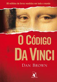 O CÓDIGO DA VINCI (ROBERT LANGDON - LIVRO 2) - VOL. 2 - BROWN, DAN