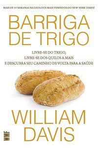 BARRIGA DE TRIGO - DAVIS, WILLIAM
