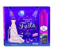 DESENHE MODA VESTIDOS DE FESTA - EDITORES DA KLUTZ