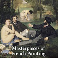 MASTERPIECES OF FRENCH PAINTING - DUCHTING, HAJO