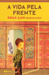 A VIDA PELA FRENTE - AUTOR(A): GARY, ROMAIN