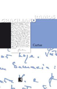 CARTAS - AUTOR(A): RAMOS, GRACILIANO