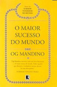 O MAIOR SUCESSO DO MUNDO - MANDINO, OG