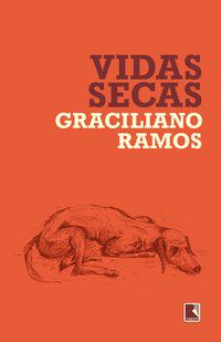 VIDAS SECAS - EDIÇÃO OFICIAL - AUTOR(A): RAMOS, GRACILIANO
