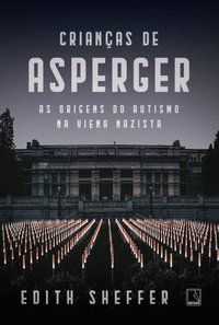 CRIANÇAS DE ASPERGER - SHEFFER, EDITH