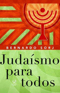 JUDAÍSMO PARA TODOS - SORJ, BERNARDO