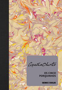 OS CINCO PORQUINHOS - AUTOR(A): CHRISTIE, AGATHA