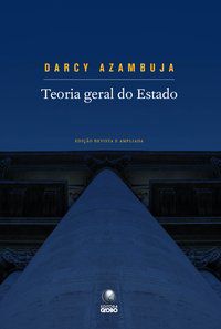 TEORIA GERAL DO ESTADO - AZAMBUJA, DARCY