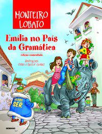 EMÍLIA NO PAÍS DA GRAMÁTICA - AUTOR(A): LOBATO, MONTEIRO
