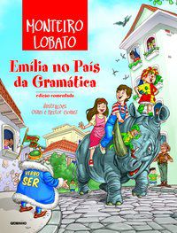 EMÍLIA NO PAÍS DA GRAMÁTICA - LOBATO, MONTEIRO