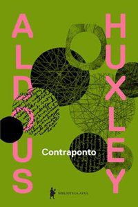 CONTRAPONTO - AUTOR(A): HUXLEY, ALDOUS LEONARD