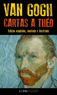 CARTAS A THÉO - VOL. 21 - AUTOR(A): GOGH, VAN