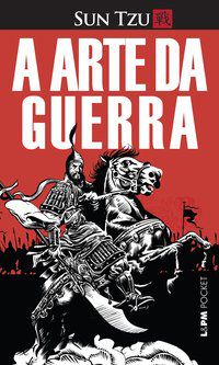 A ARTE DA GUERRA (ILUSTRADO) - VOL. 207 - AUTOR(A): TZU, SUN